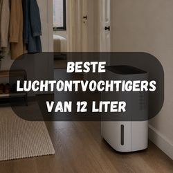 Beste luchtontvochtigers van 12 liter